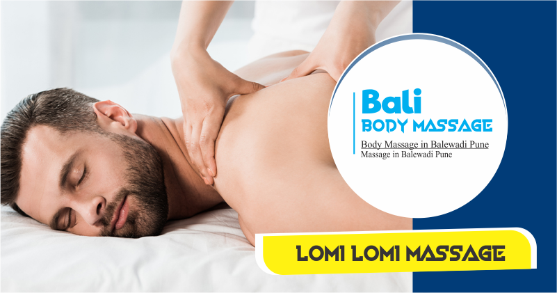 Lomi Lomi Massage in Balewadi Pune